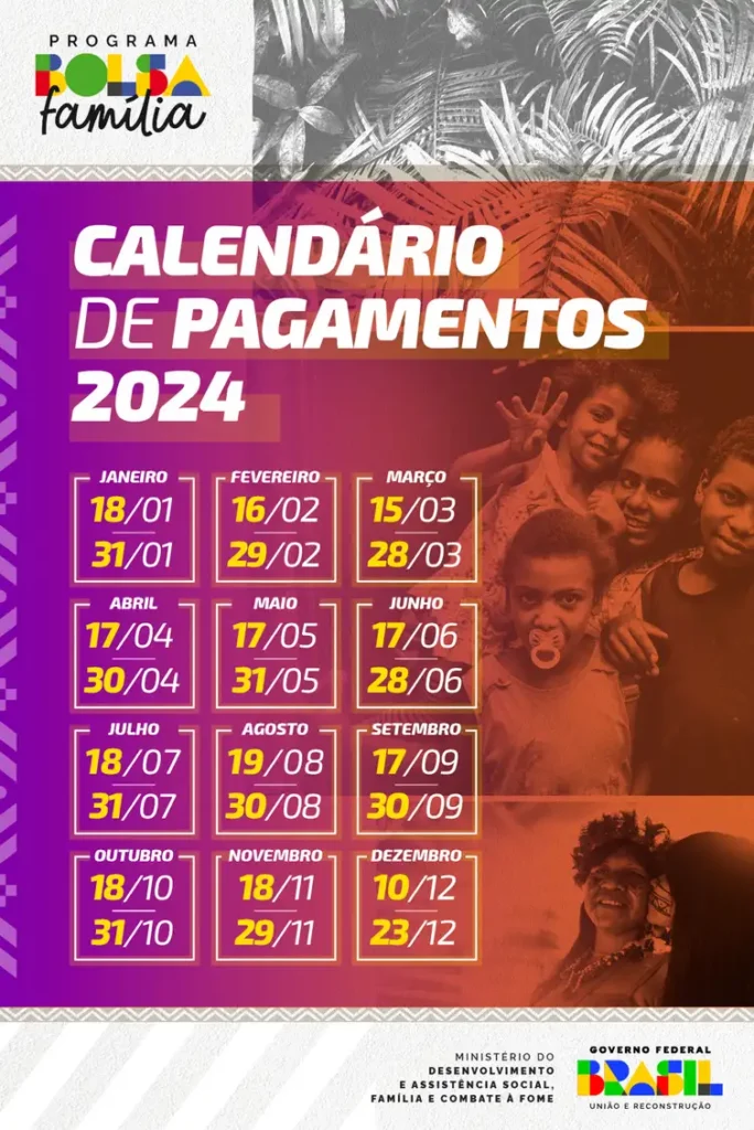 Calendário do Bolsa Família 2024, divulgado pelo governo federal. 