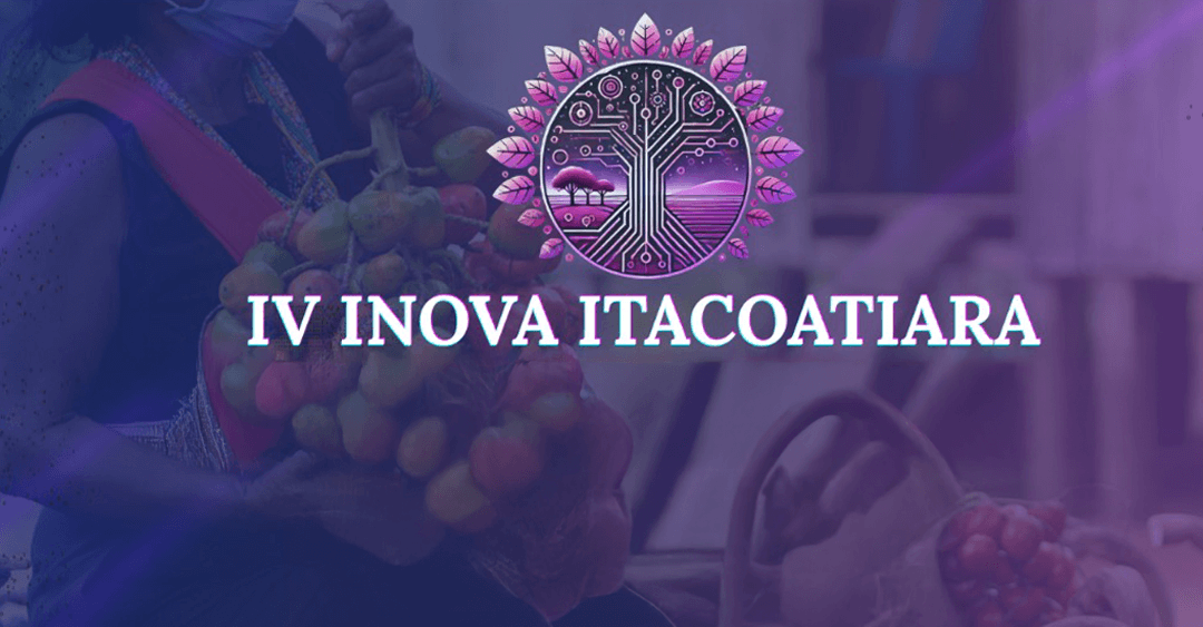 IV Inova Itacoatiara: IA e empreendedorismo na Amazônia