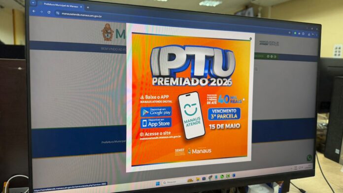 IPTU 2026 vence nesta sexta em Manaus. Pagamento em dia garante participação em sorteios com prêmios de até R$ 300 mil.